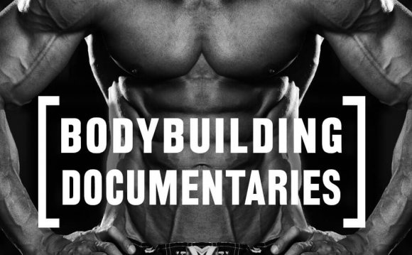 Bodybuilding Documentaries