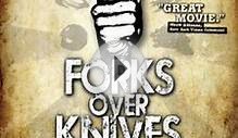 Forks Over Knives