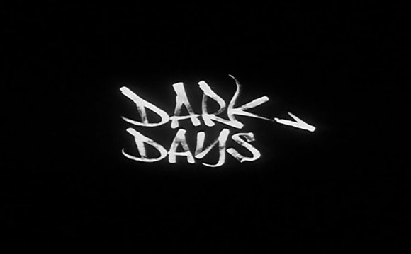 Dark days documentary online